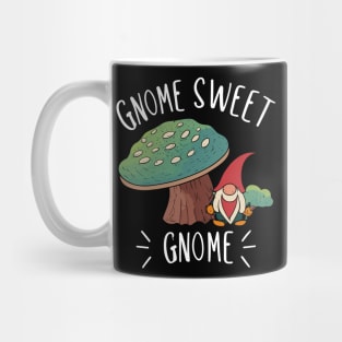 Gnome Sweet Gnome | Gardening Shirt Mug